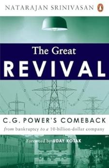 The Great Revival: CC. G. Power’s Comeback From Bankruptcy To A 10 Billion-Dollar Company