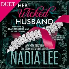 Her Wicked Husband: A Marriage Of Convenience Romance