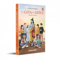 The Gita For Gen Z: Clarity In Chaos