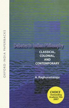 Debates in Indian Philosophy