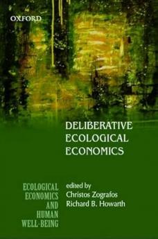 DELIBERATIVE ECOLOGICAL ECONOMICS