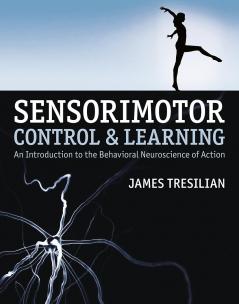 Sensorimotor Control and Learning