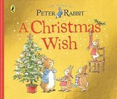 PETER RABBIT TALES: A CHRISTMAS WISH