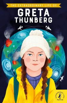 The Extraordinary Life of Greta Thunberg (Extraordinary Lives) [Paperback] Jina Devika and Braun Petra