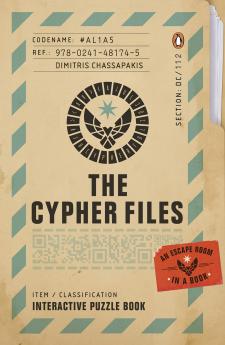 THE CYPHER FILES : AN ESCAPE ROOM… IN A BOOK!