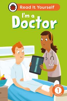 I'M A DOCTOR: READ IT YOURSELF - LEVEL 1