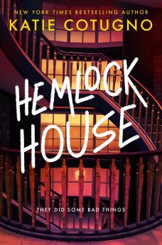 Hemlock House: A Liarâ€™s Beach Novel