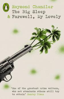 The Big Sleep & Farewell My Lovely