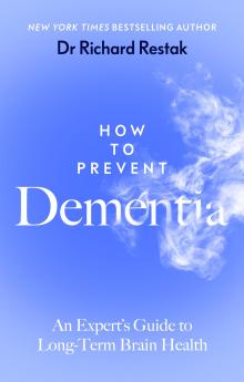 How to Prevent Dementia