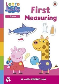 LEARN WITH PEPPA: FIRST MEASURING STICKER ACTIVITY BOOK