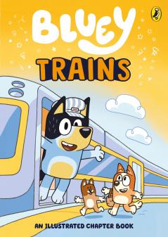 BLUEY: TRAINS