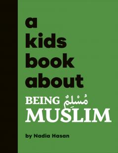 Kids Book about Being Muslim