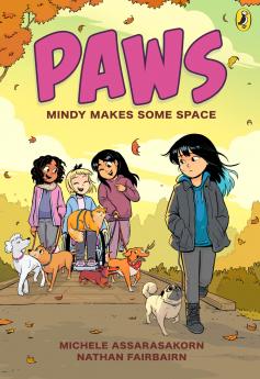PAWS BOOK 2: MINDY MAKES SOME SPACE (A GRAPHIC NOVEL)