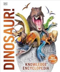 KNOWLEDGE ENCYCLOPEDIA DINOSAUR!