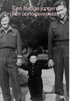 Een lastige jongen (een oorlogsverhaal)