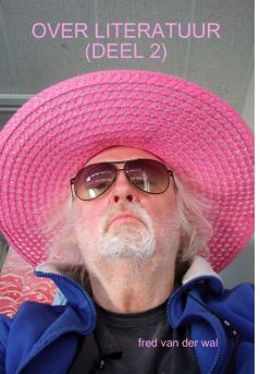 OVER LITERATUUR (DEEL 2)