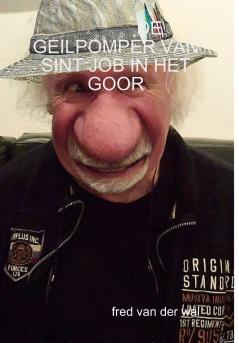 DE GEILPOMPER VAN SINT JOB IN HET GOOR