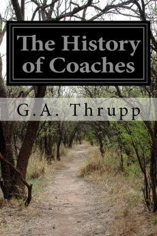 History of Coaches (Classic Reprint)