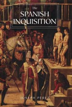 Spanish Inquisition (Classic Reprint)