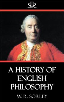 A History of English Philosophy (Classic Reprint)