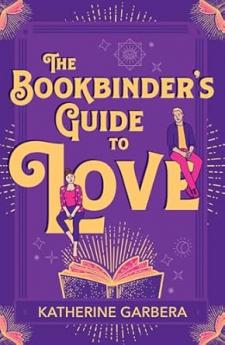 The Bookbinder's Guide To Love
