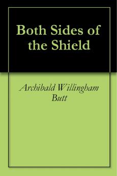 Both Sides of the Shield (Classic Reprint)