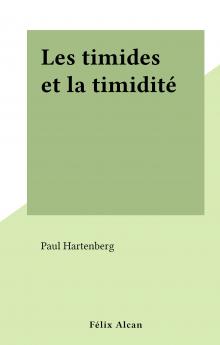 Les Timides Et la TimiditÃ© (Classic Reprint)
