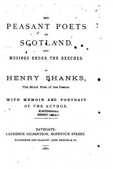 The Peasant Poets of Scotland and Musings Under the Beeches (Classic Reprint)