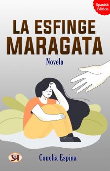 La Esfinge Maragata: Novela (Classic Reprint)