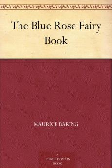 Blue Rose Fairy Book (Classic Reprint)