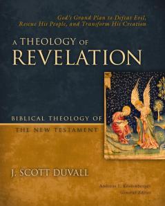 A THEOLOGY OF REVELATION