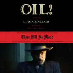Oil!: A Novel (Classic Reprint)