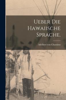 Ãœber die Hawaiische Sprache (Classic Reprint)