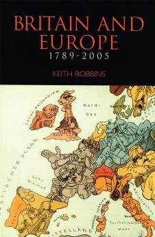 Britain and Europe 1789-2005
