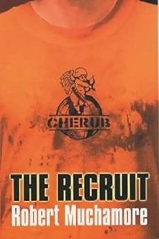 CHERUB BOOK 1: THE RECRUIT
