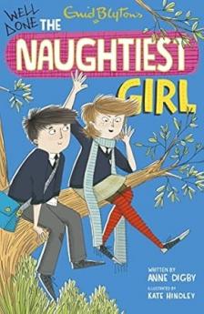 NAUGHTIEST GIRL: 08: WELL DONE THE NAUGHTIEST GIRL