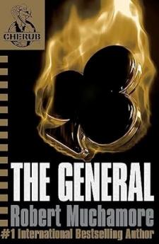 CHERUB BOOK 10: THE GENERAL