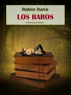 Los Raros...