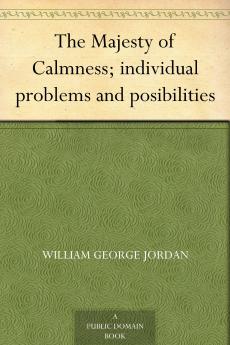 The Majesty of Calmness; Individual Problems and Posibilities