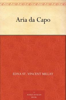 Aria Da Capo: A Play in One Act