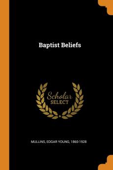 Baptist Beliefs