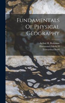 Fundamentals Of Physical Geography