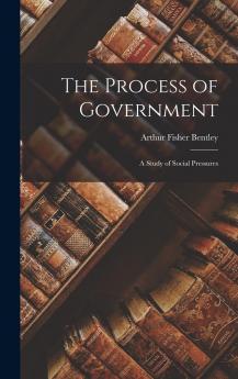 The Process Of Government