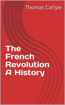 The French Revolution: A History