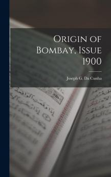 Origin of Bombay Issue 1900