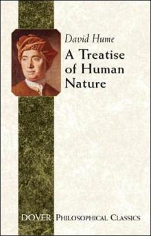 A Treatise of Human Nature [By D. Hume]