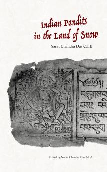 Indian Pandits In The Land Of Snow