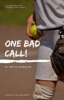 One Bad Call