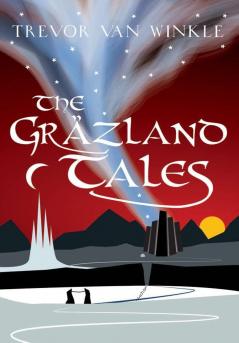 The Gr��zland Tales