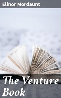 The Venture Book (Classic Reprint)